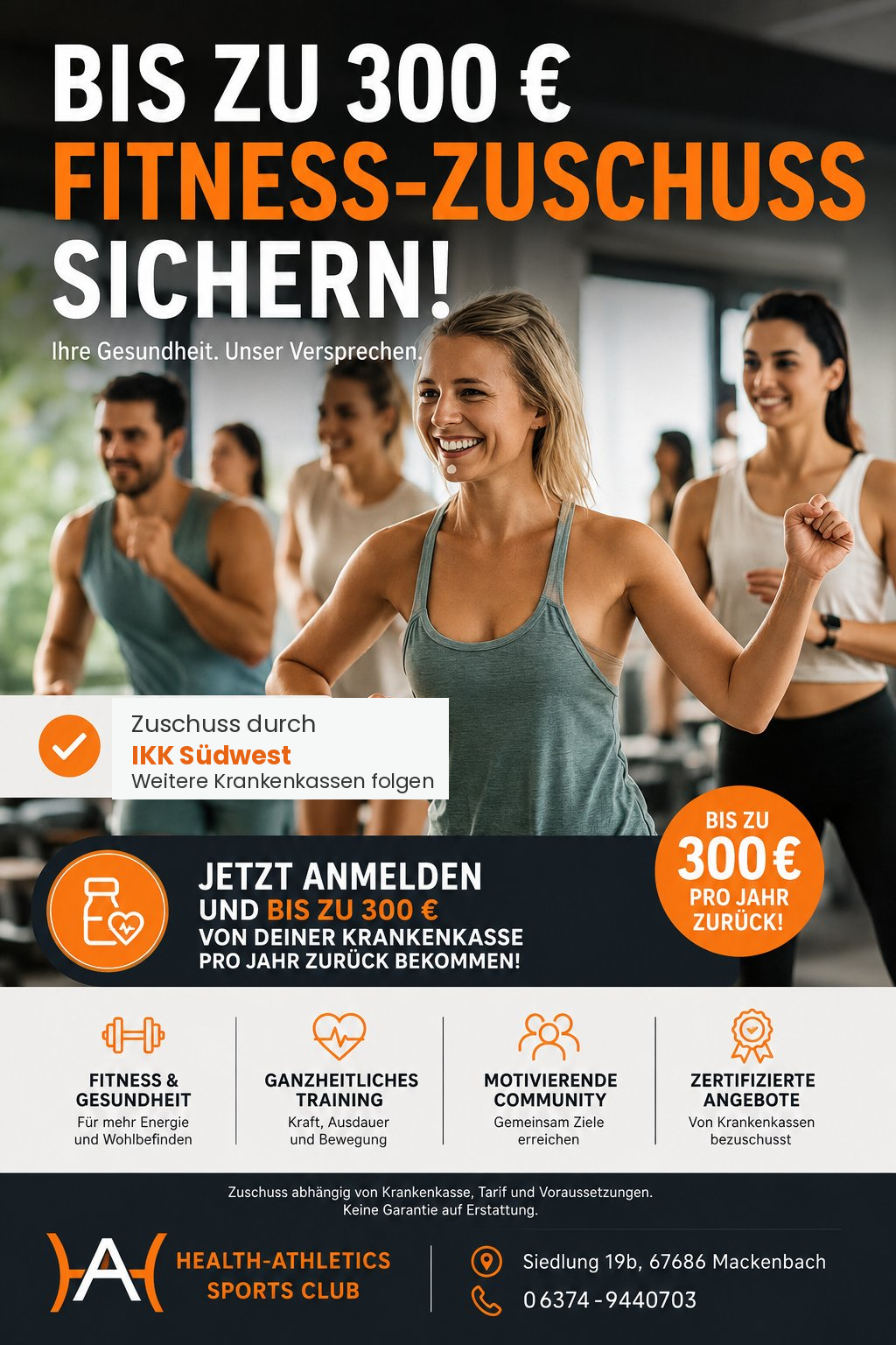 Flyer Health-Athletics Sports Club: Bis zu 300 Euro Fitness-Zuschuss der Krankenkasse, u. a. über IKK Südwest. Zuschuss abhängig von Kasse, Tarif und Voraussetzungen.